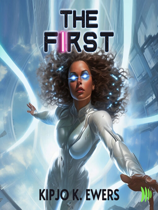 Title details for The First by Kipjo Ewers - Available